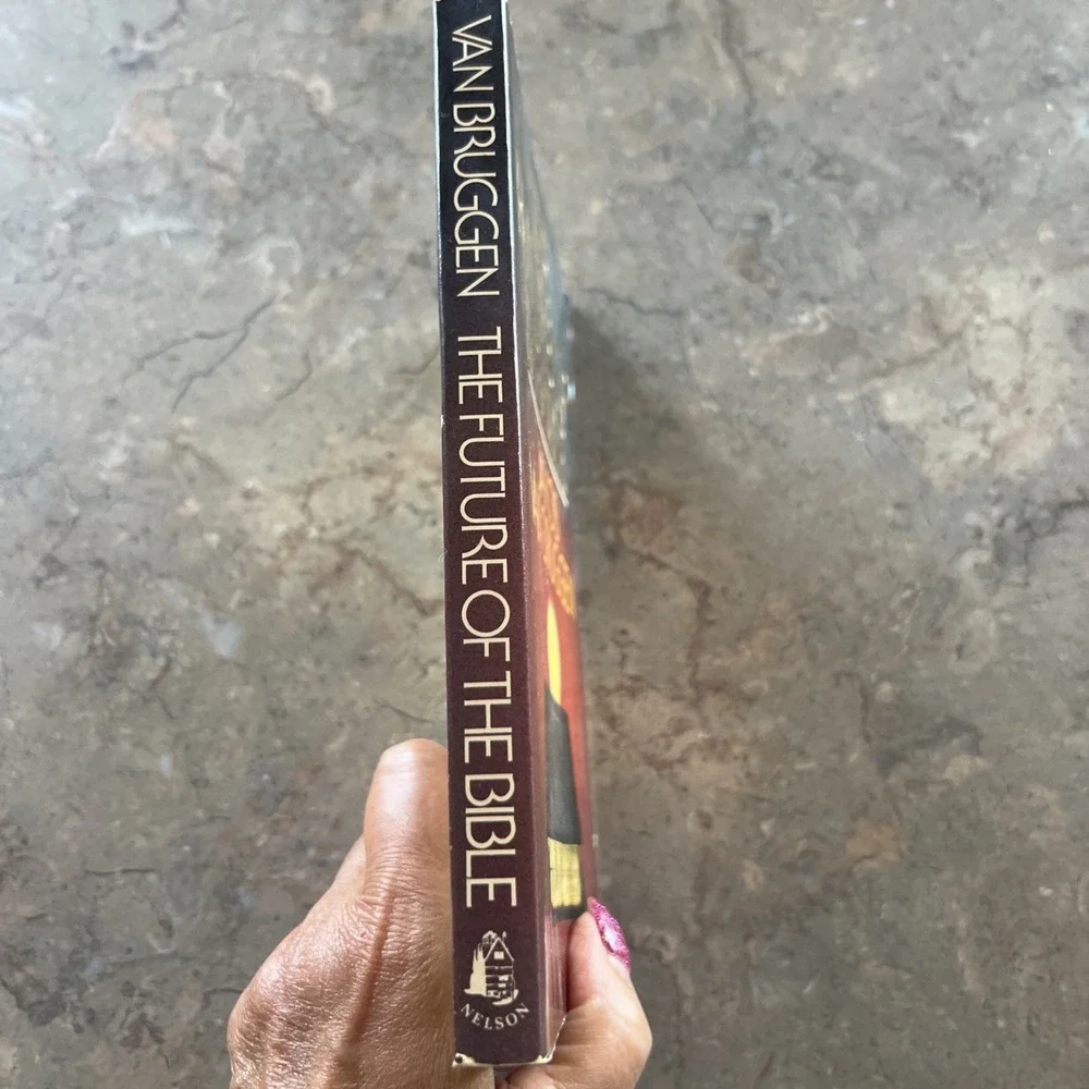 The future of the Bible by J. van Bruggen Paperback